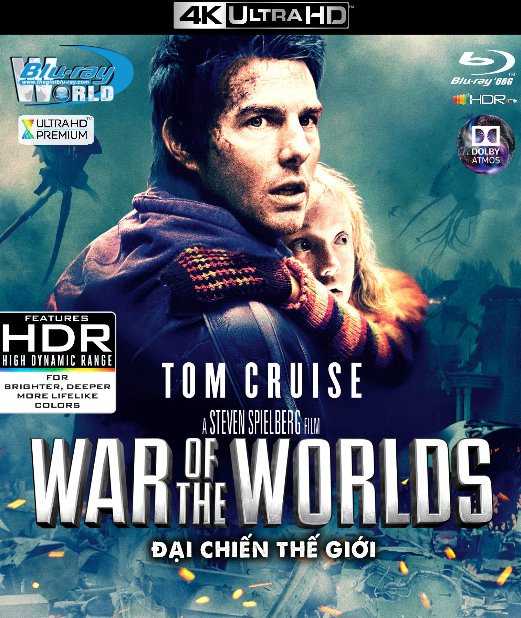 4KUHD-575. War of the Worlds - Đại Chiến Thế Giới 4K-66G (TRUE- HD 7.1 DOLBY ATMOS - HDR 10+)